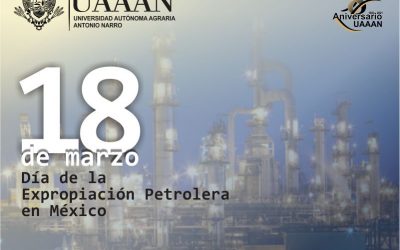 18 de marzo, Día de la Expropiación Petrolera