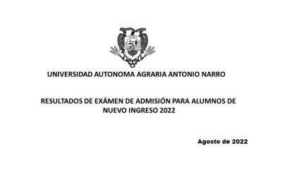 RESULTADOS EXÁMEN DE ADMISIÓN PARA ALUMNOS DE NUEVO INGRESO 2022 SEGUNDA VUELTA