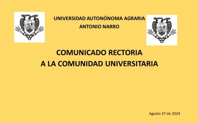 COMUNICADO RECTORIA A LA COMUNIDAD UNIVERSITARIA