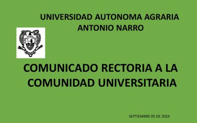 COMUNICADO RECTORIA A LA COMUNIDAD UNIVERSITARIA